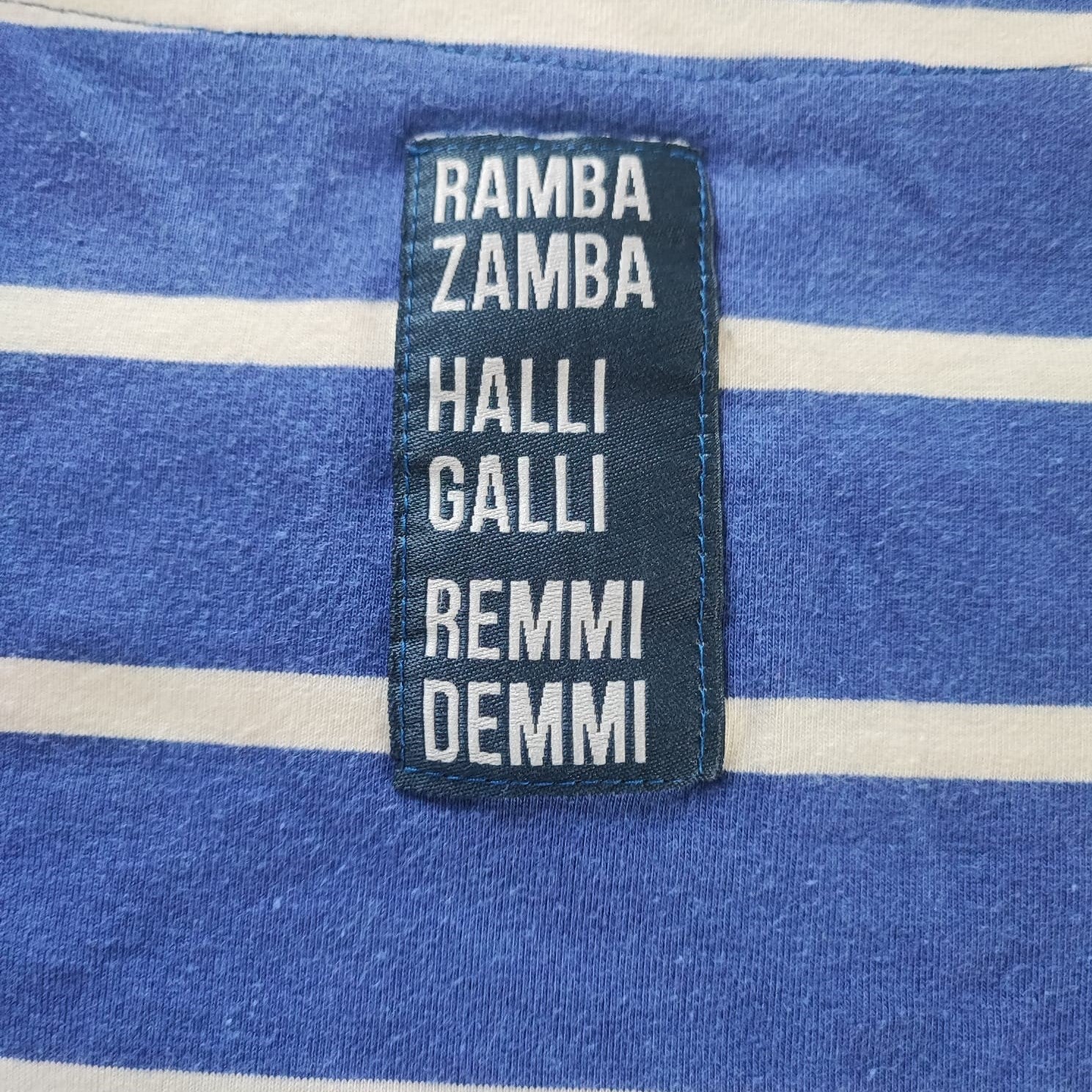 Label "Ramba Zamba Halli Galli Remmi Demmi"